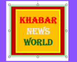 KHABAR NEWS WORLD